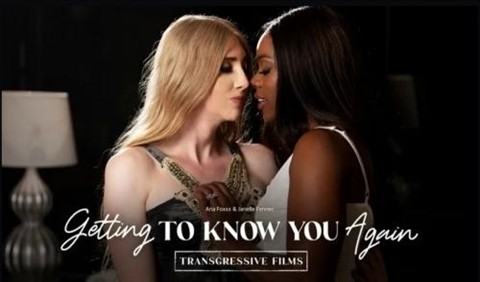 Ana Foxxx, Janelle Fennec – Getting To Know You Again ( Full HD, Transfixed.com AdultTime.com, 1.12 GB, 1080p)